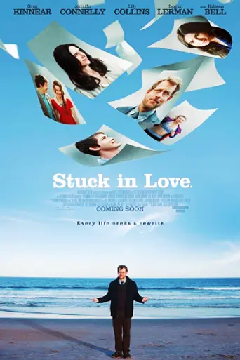 Stuck in Love (2012)