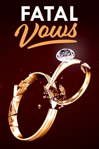 Fatal Vows (2012)