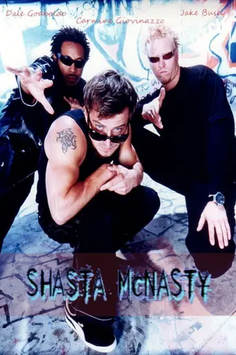 Shasta McNasty (1999)