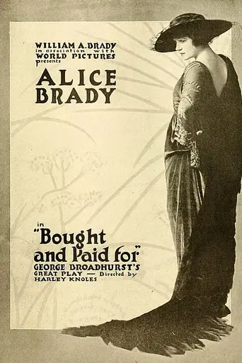 Bought and Paid For (1916)