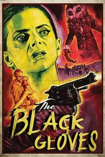 The Black Gloves (2017)