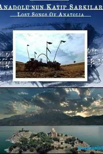 Lost Songs of Anatolia (2010)