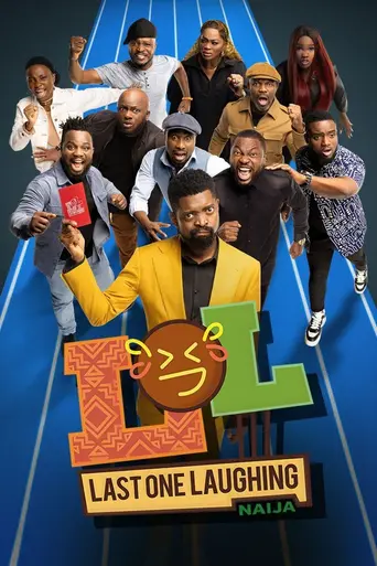 LOL: Last One Laughing Naija (2023)