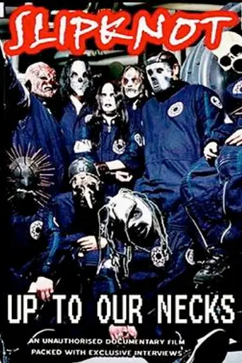 Up to our Necks (2004)