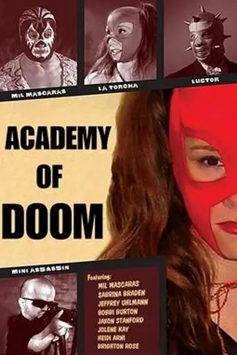 Academy of Doom (2008)