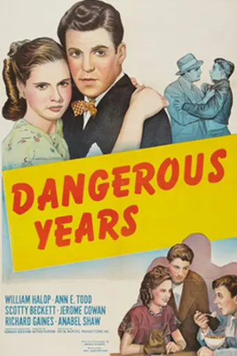 Dangerous Years (1947)