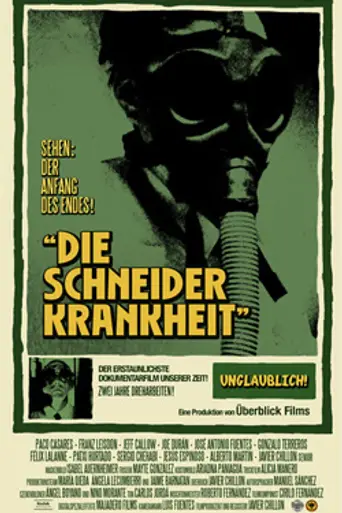 Die Schneider Krankheit (2008)