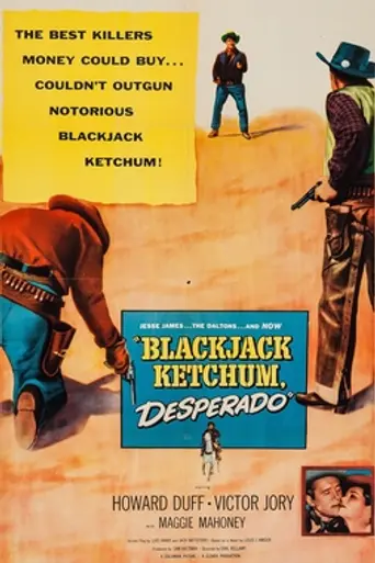 Blackjack Ketchum, Desperado (1956)