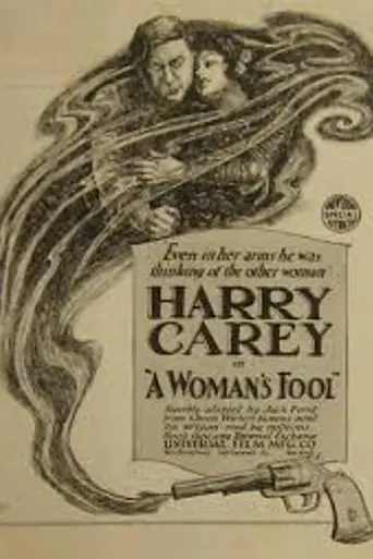A Woman's Fool (1918)