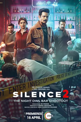 Silence 2: The Night Owl Bar Shootout (2024)