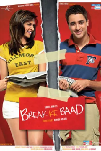 Break Ke Baad (2010)