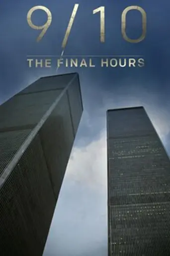 9/10: The Final Hours (2014)