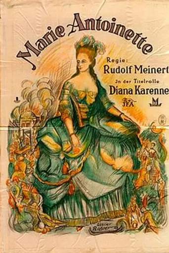 Marie Antoinette, the Love of a King (1922)