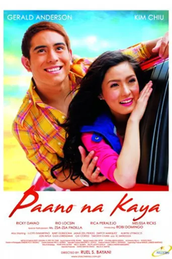 Paano Na Kaya (2010)