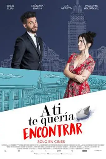 A ti te quería encontrar (2018)