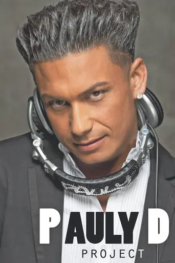 The Pauly D Project (2012)