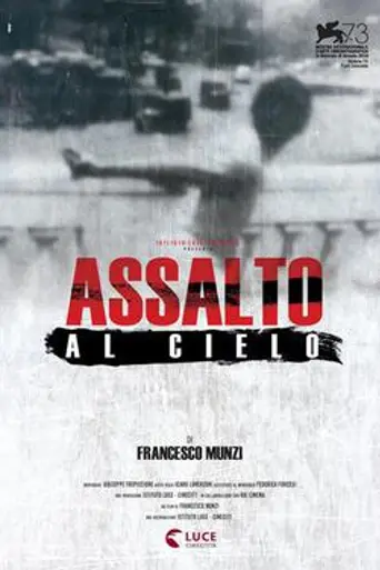 Asalto al cielo (2016)