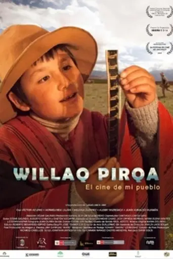 Willaq Pirqa, the Cinema of My Village (2022)