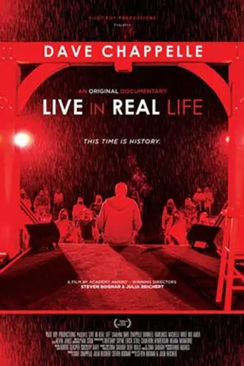 Dave Chappelle: Live in Real Life (2021)
