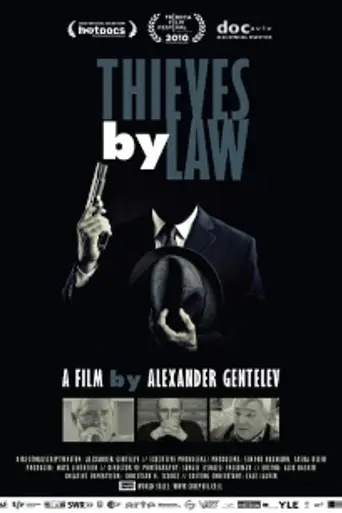 Thieves by Law (2010)