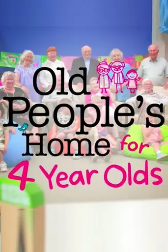 Old People's Home for 4 Year Olds (2019)