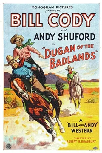 Dugan of the Badlands (1931)