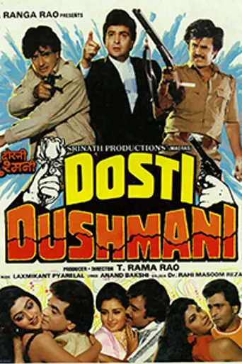 Dosti Dushmani (1986)