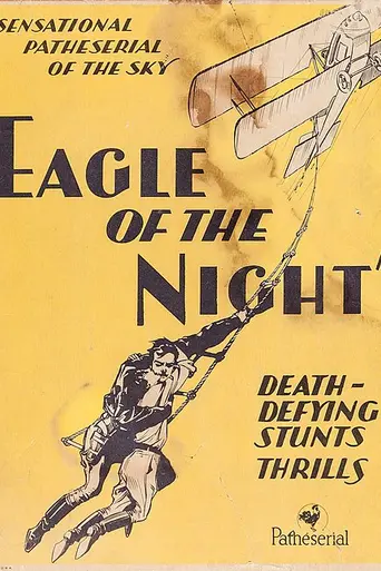 Eagle of the Night (1928)