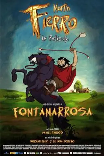 Martín Fierro: la película (2007)