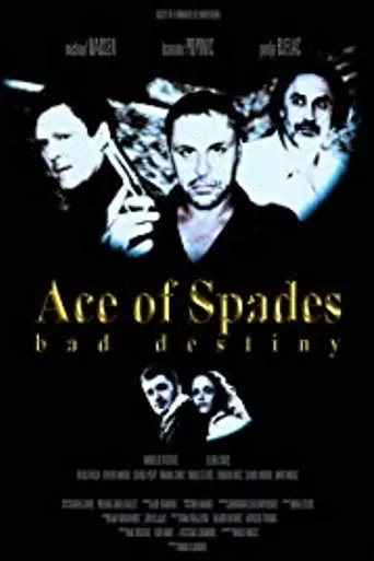 Ace of Spades: Bad Destiny (2012)