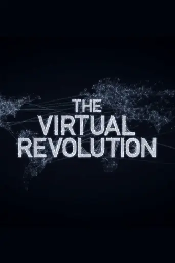 The Virtual Revolution (2010)