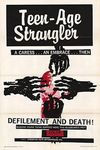 Teen-Age Strangler (1964)