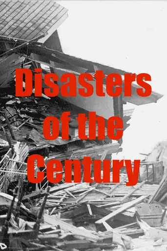 Disasters of the Century