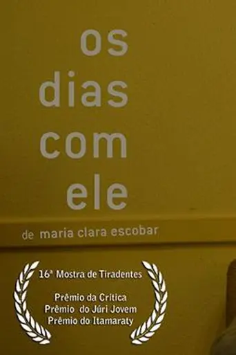 Os Dias Com Ele (2013)