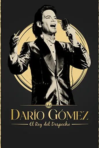Darío Gómez: el rey del despecho (2024)
