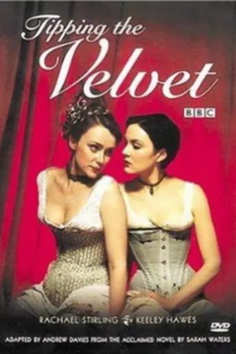 Tipping the Velvet (2002)