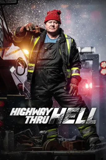 Highway Thru Hell (2012)