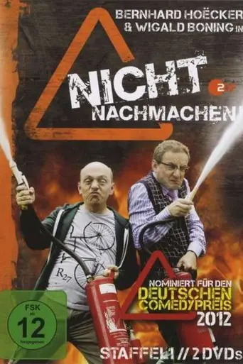 Nicht nachmachen! (2012)