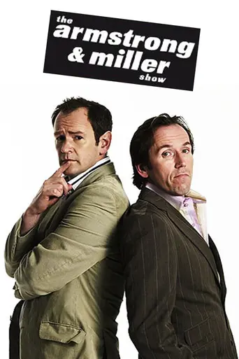 The Armstrong and Miller Show (2007)