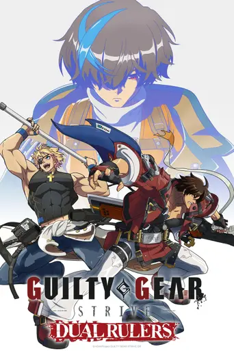 Guilty Gear Strive: Dual Rulers (2025)