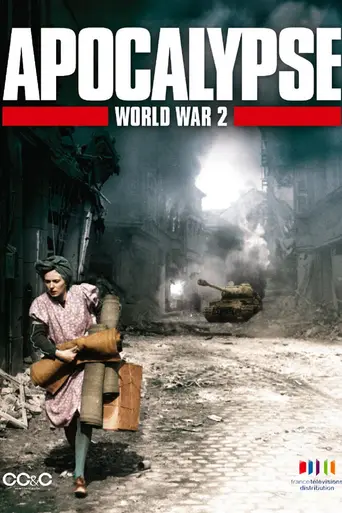 Апокалипсис: Вторая мировая война (2009)