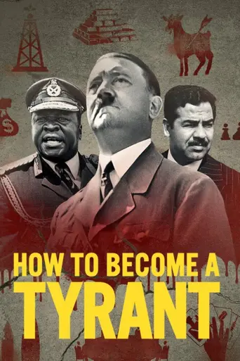How to Become a Tyrant (2021)