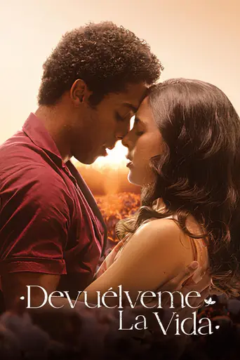 Devuélveme la vida (2024)