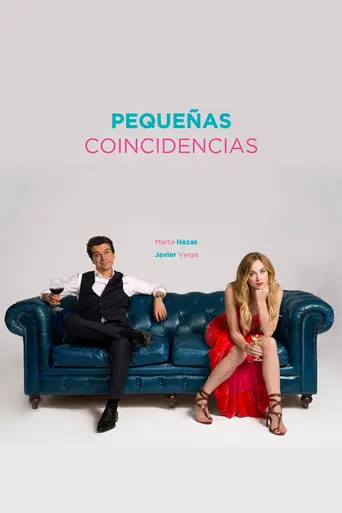 Pequeñas coincidencias (2018)