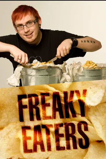 Freaky Eaters (2007)