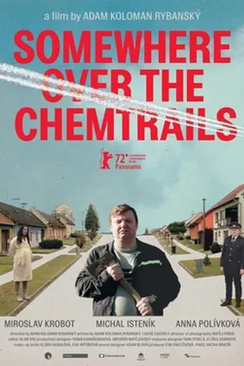 Somewhere Over the Chemtrails (2022)