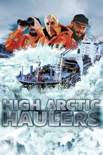 High Arctic Haulers (2020)