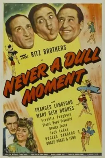 Never a Dull Moment (1943)