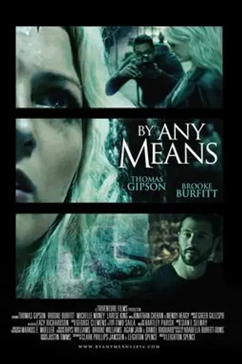 By Any Means (2016)