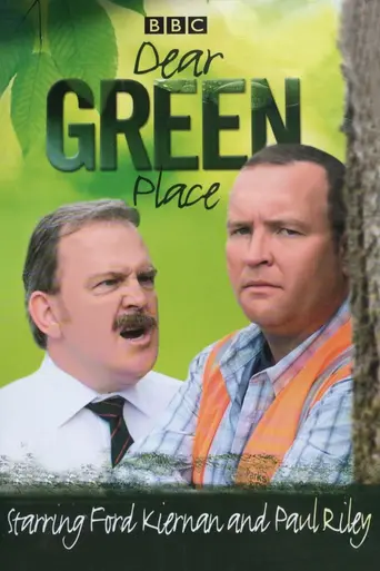 Dear Green Place (2007)